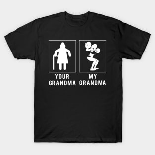 lifting your grandma my grandma tee for your grandson granddaughter T-Shirt